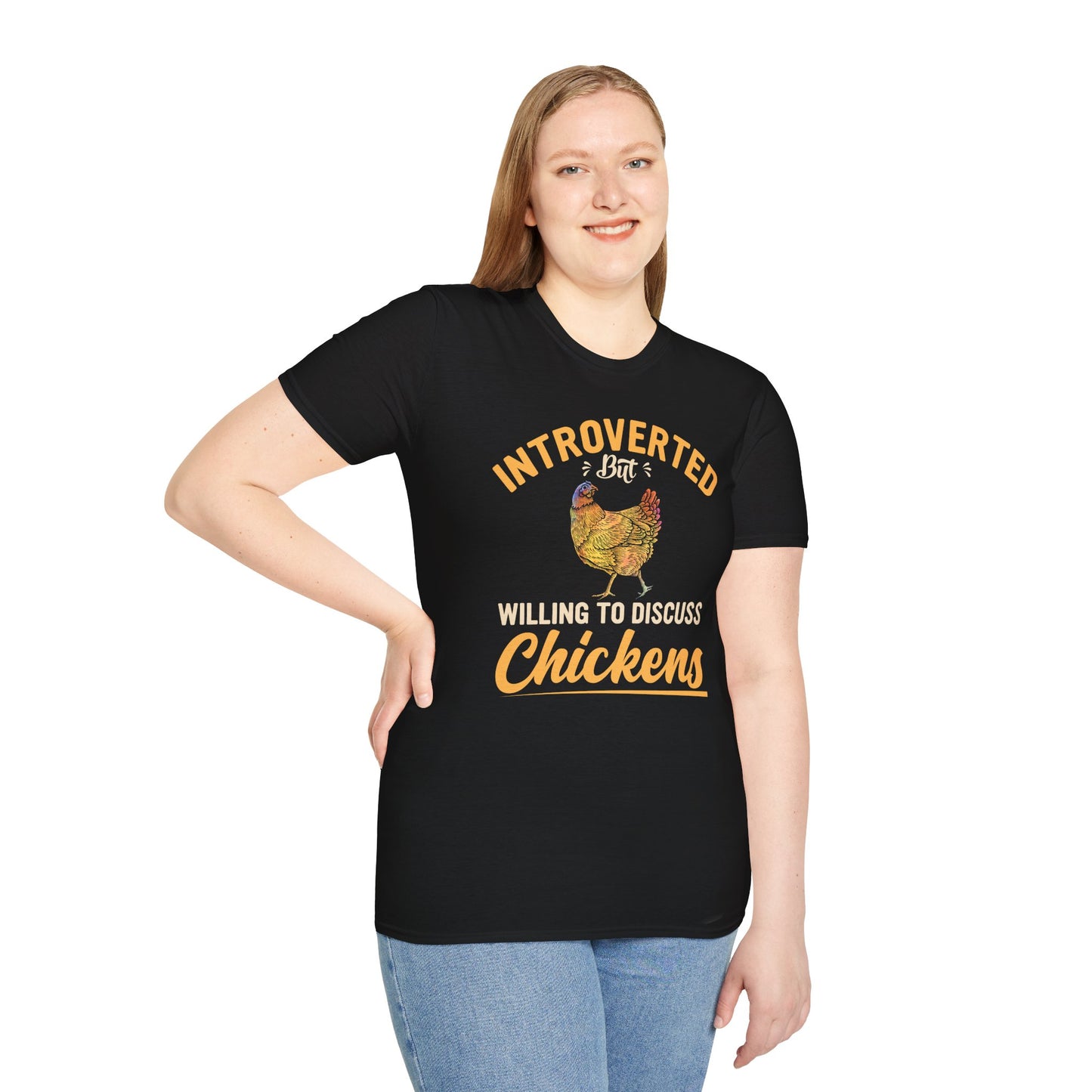 Introverted But Willing To Discuss Chickens T-Shirt