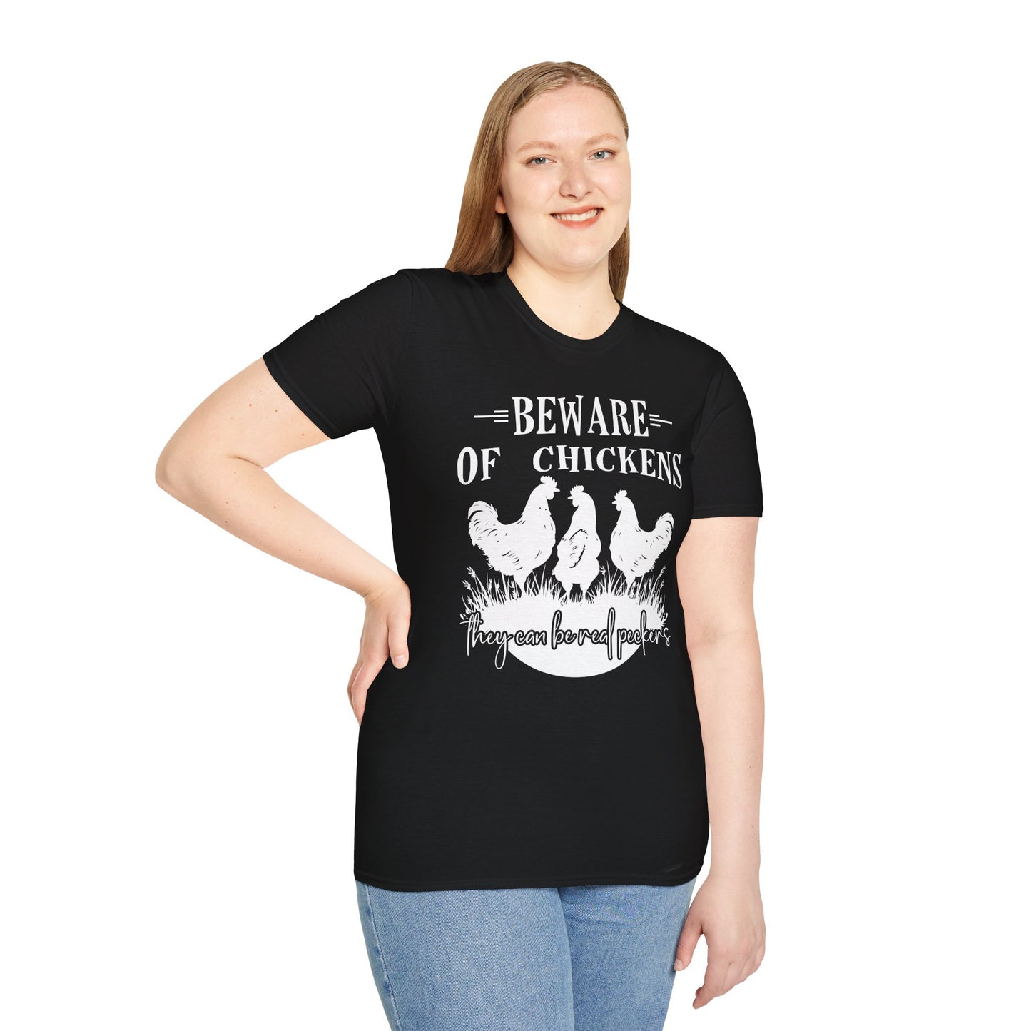 Beware Of Chickens They Can Be Real Peckers T-Shirt