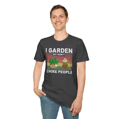 I Garden So I Don't Choke People Funny Retro T-Shirt