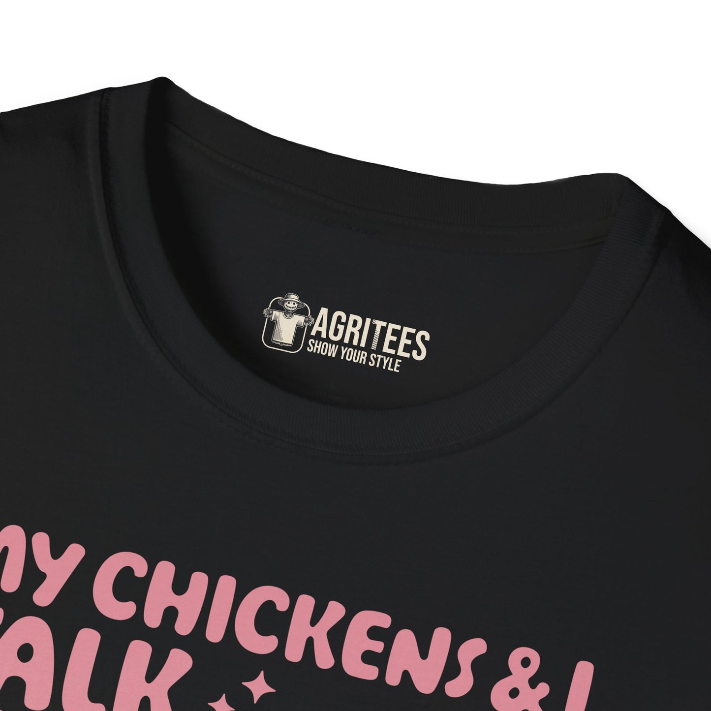 My Chickens And I Talk Shit About You Pin-up T-Shirt