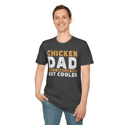 Chicken Dad Like a Regular Dad But Cooler T-Shirt