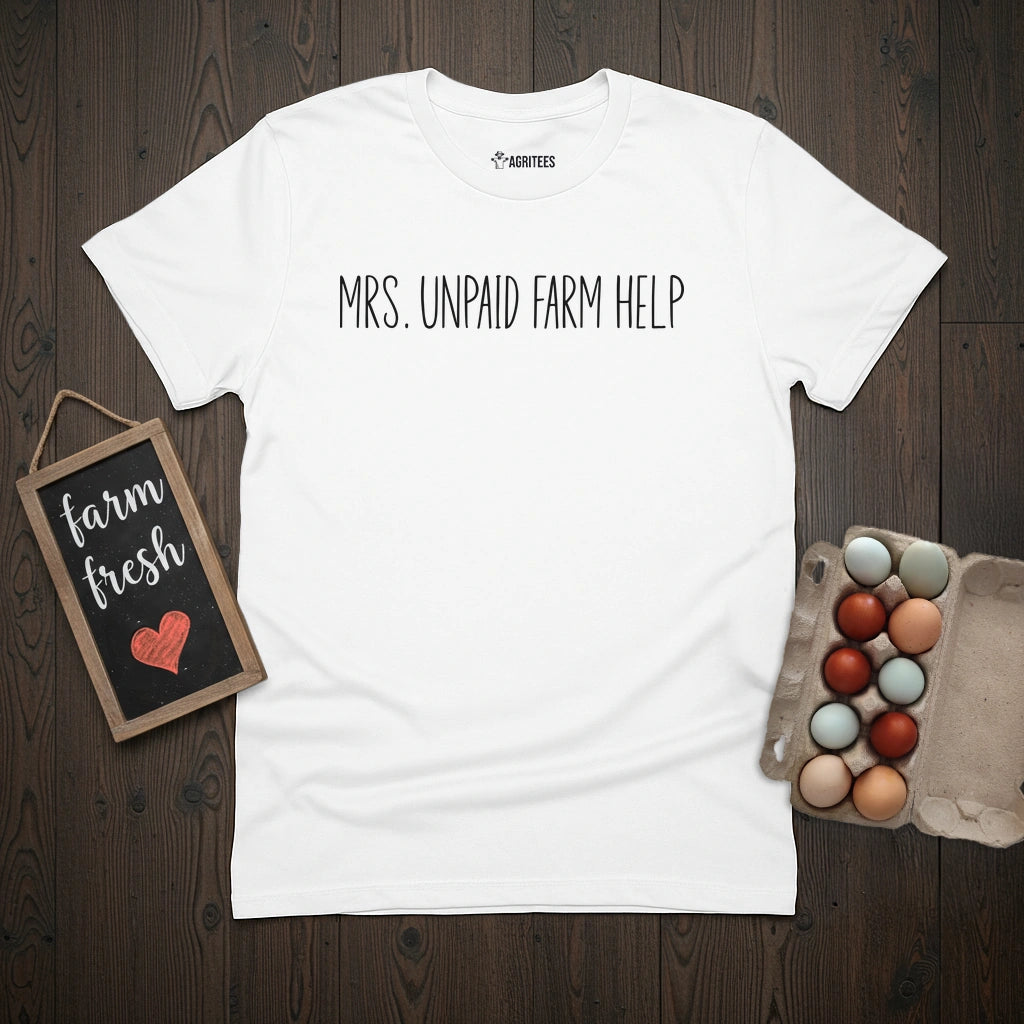 Unpaid Farm Help T-Shirt