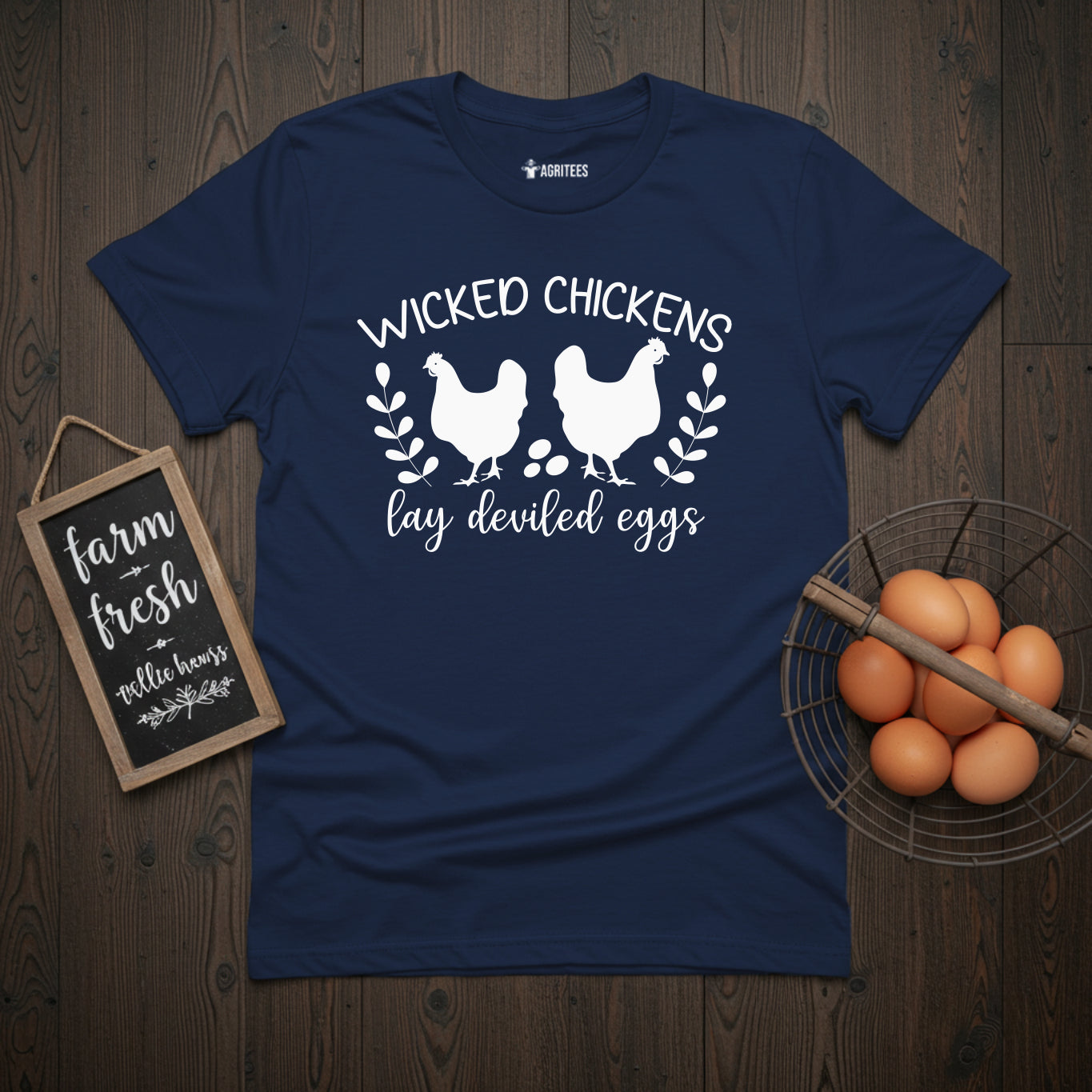 Wicked Chickens Lay Deviled Eggs T-Shirt