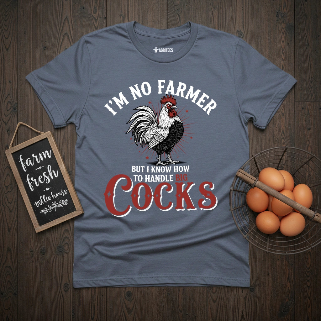 I'm no Farmer T-Shirt