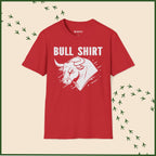 Bull Shirt T-Shirt