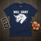 Bull Shirt T-Shirt