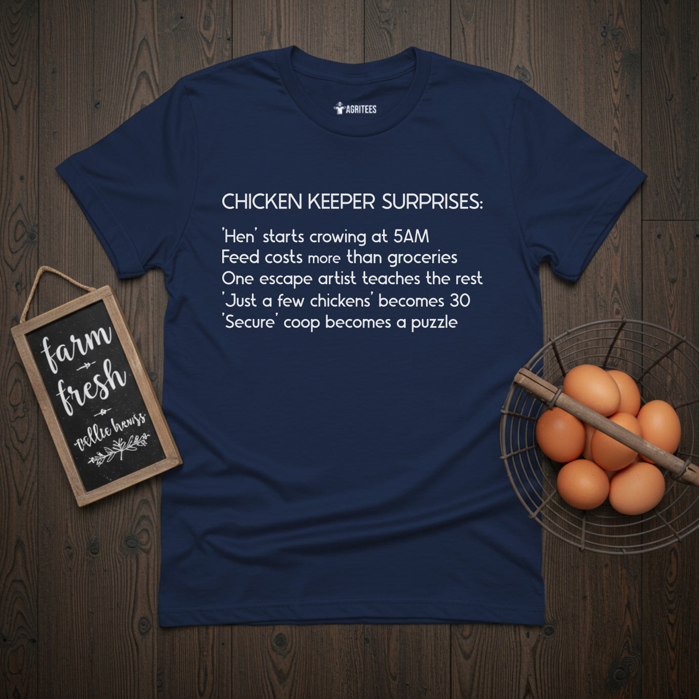 Chicken Keeper Surprises T-Shirt