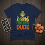 Chicken Dude T-Shirt