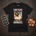 Chickens Are My Homies Retro T-Shirt