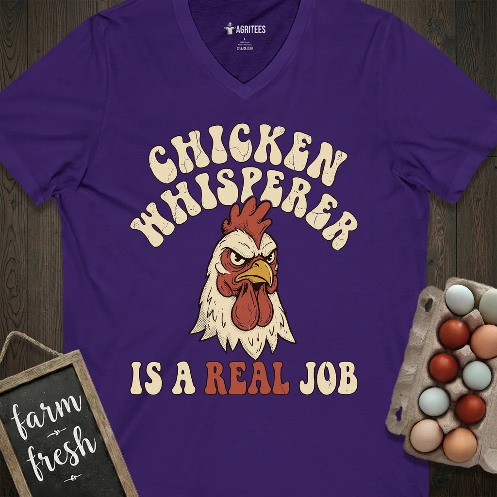 Chicken Whisperer is a Real Job V-Neck