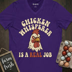 Chicken Whisperer is a Real Job V-Neck