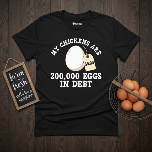 Chickens in Debt T-Shirt