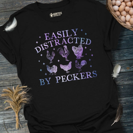 Easily Distracted By Peckers Chicken T-Shirt