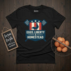 Eggs Liberty Homestead T-Shirt