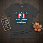 Eggs Liberty Homestead T-Shirt