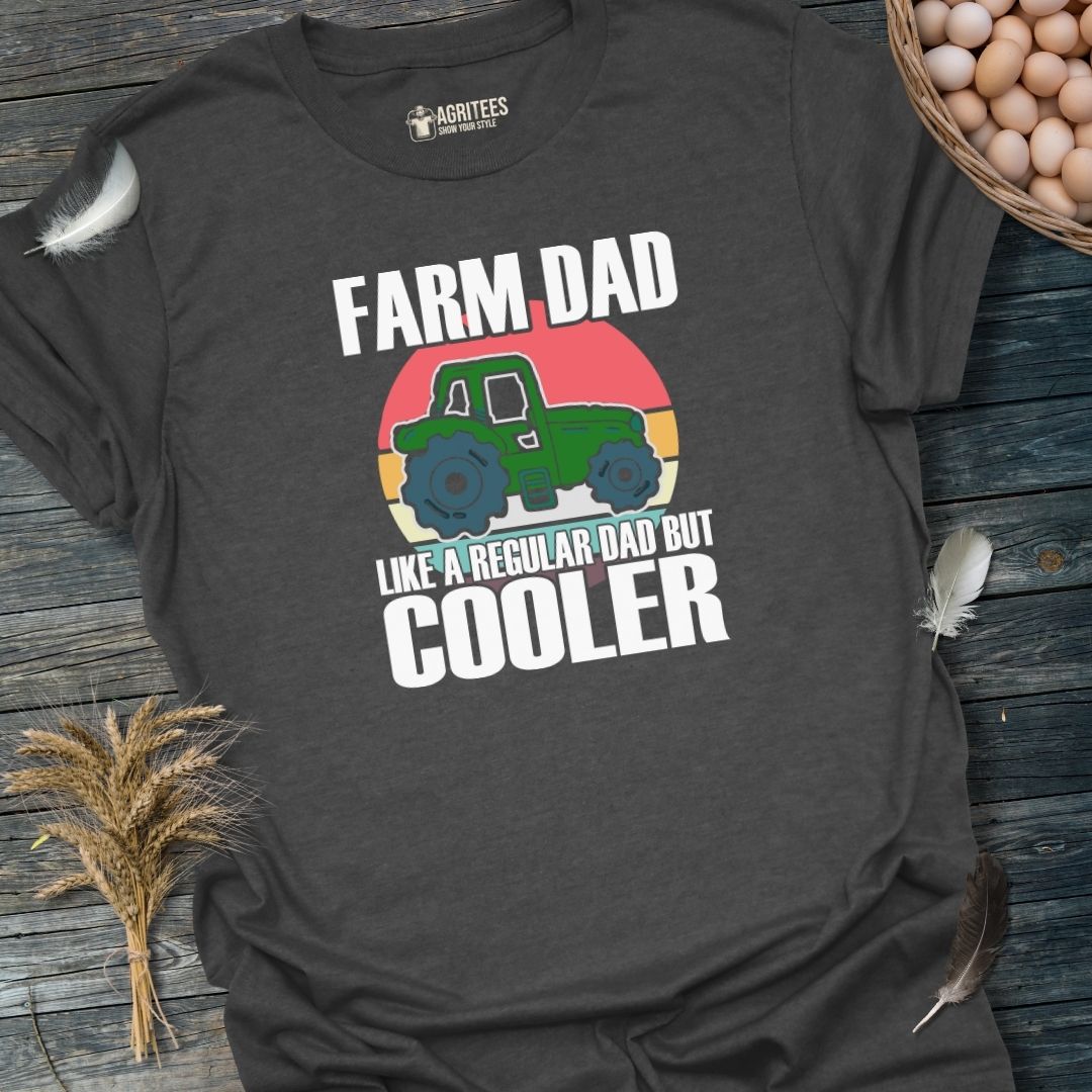 Farm Dad Like a Regular Dad But Cooler Tractor T-Shirt