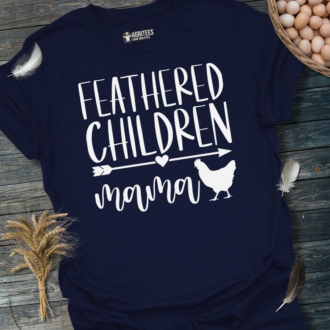 Feathered Children Mama T-Shirt. Funny Mother's day Gift