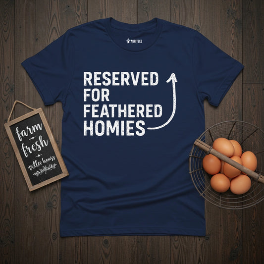 Reserved for Homies T-Shirt