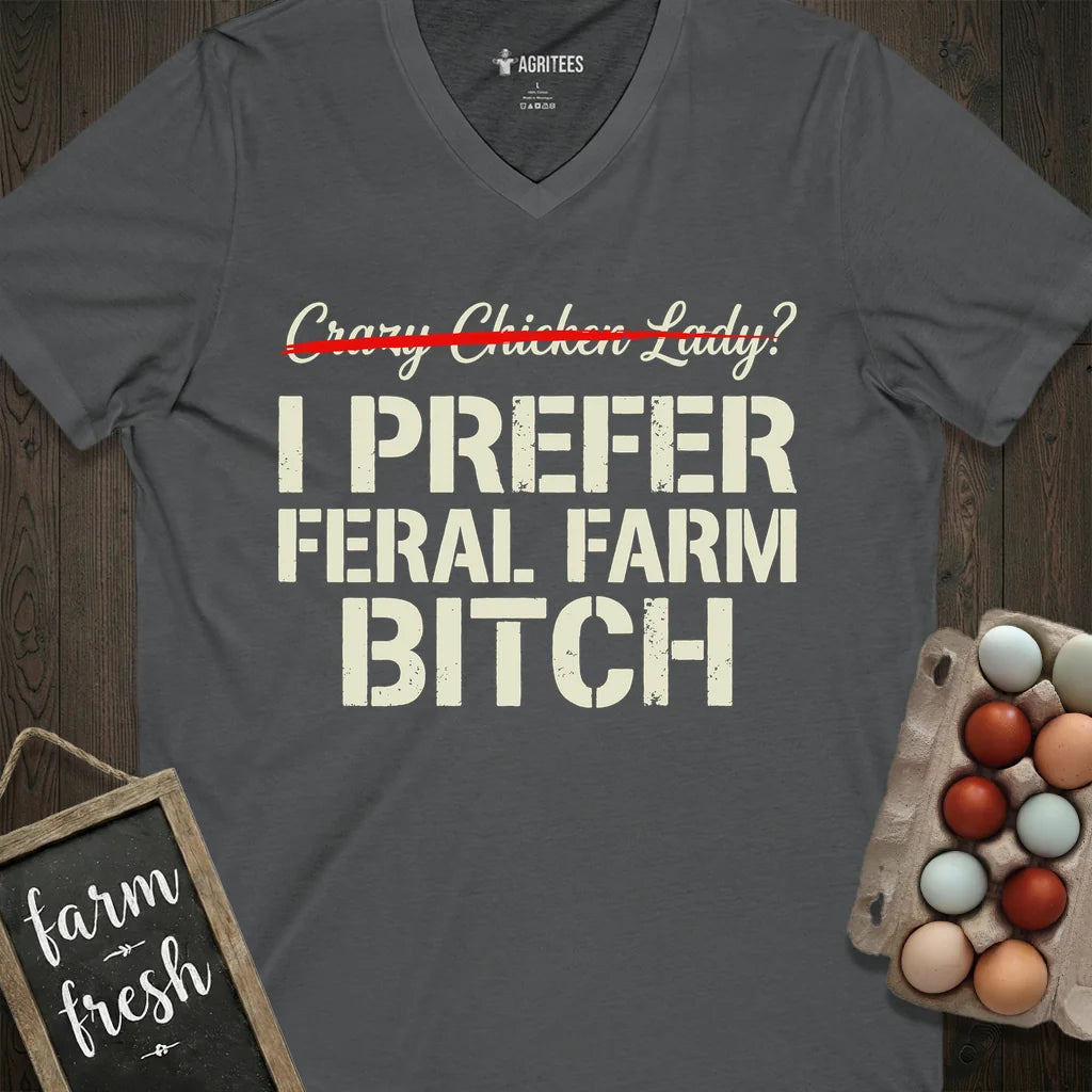 Feral Farm Bitch V-Neck