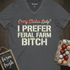 Feral Farm Bitch V-Neck