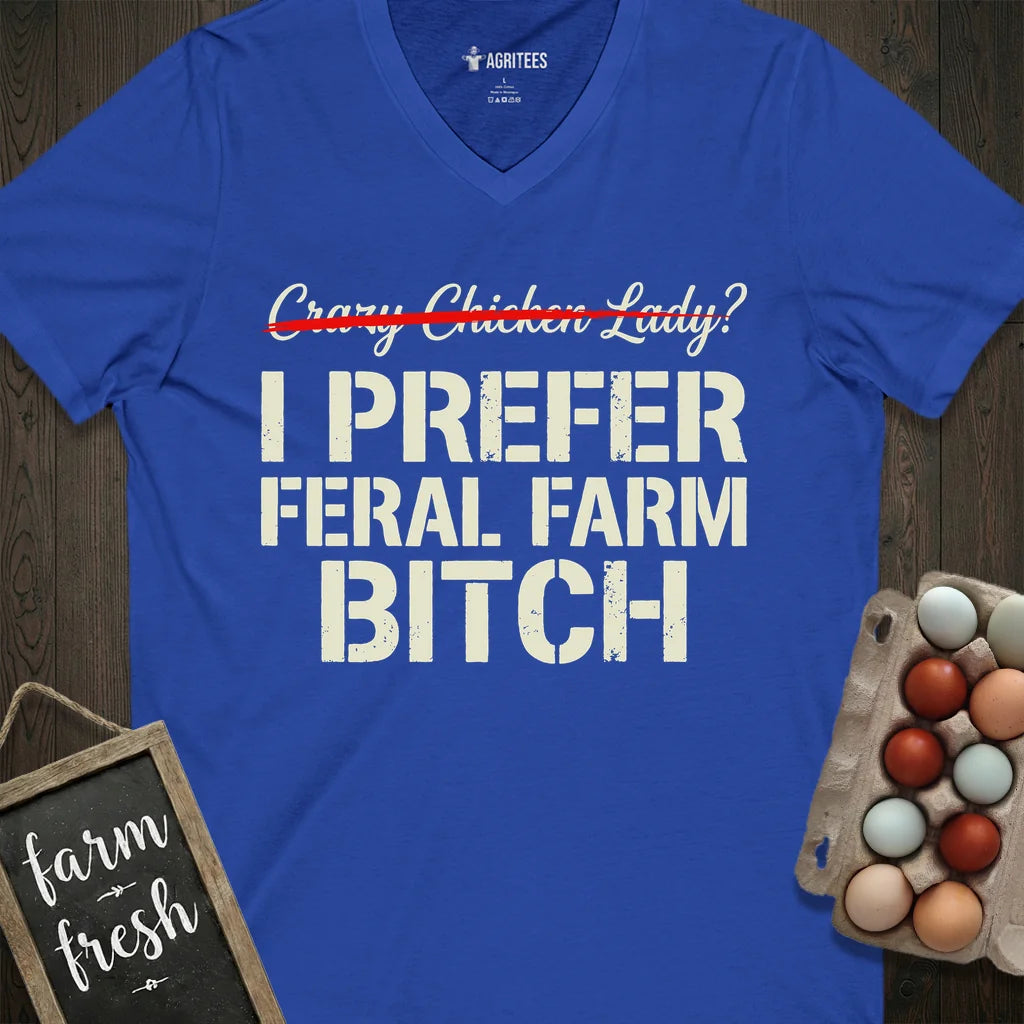 Feral Farm Bitch V-Neck