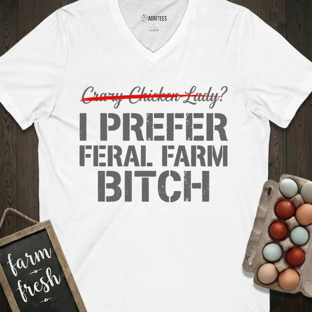 Feral Farm Bitch V-Neck