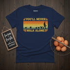 You'll Never Walk Alone Vintage Chicken (Guy version) T-Shirt