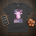 Just a Girl Who Loves Goats Homestead Farm T-Shirt