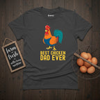 Best Chicken Dad Ever Funny Rooster T-Shirt