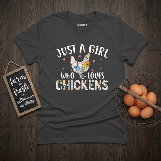 Just a Girl Who Loves Chickens Floral Hen T-Shirt