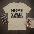 Home Sweet Homestead T-Shirt