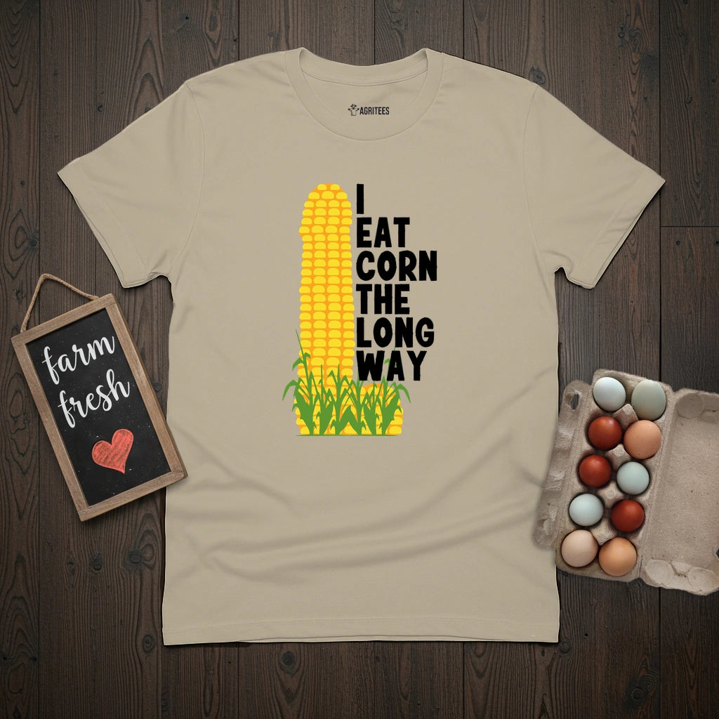 I Eat Corn The Long Way T-Shirt