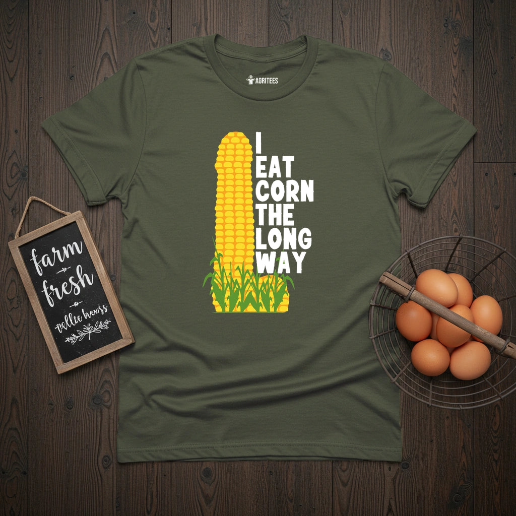I Eat Corn The Long Way T-Shirt