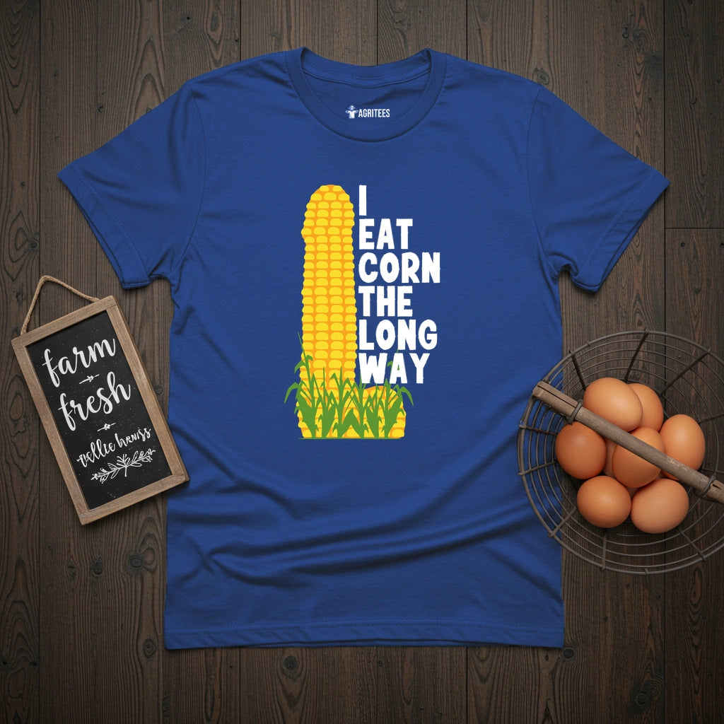 I Eat Corn The Long Way T-Shirt
