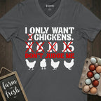 I Only Want 3,4... Chickens... Don't Judge Me V-Neck