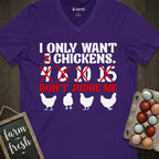 I Only Want 3,4... Chickens... Don't Judge Me V-Neck