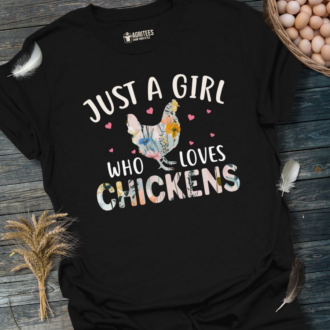 Just a Girl Who Loves Chickens Floral Hen T-Shirt