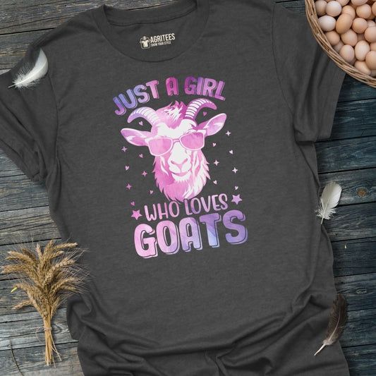 Just a Girl Who Loves Goats Homestead Farm T-Shirt