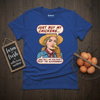 Buy Me Chickens Don't Trust The Government T-Shirt