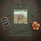 Waiting For The First Egg T-Shirt