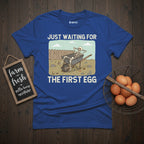Waiting For The First Egg T-Shirt