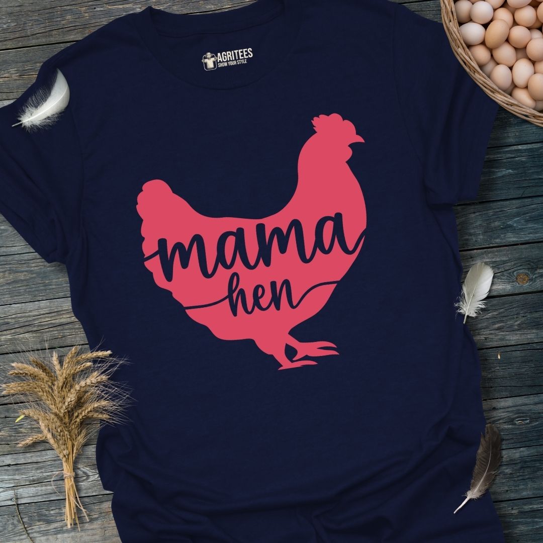 Mama Hen T-Shirt