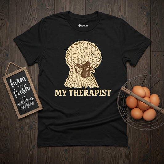 My Therapist Silkie Chicken T-Shirt
