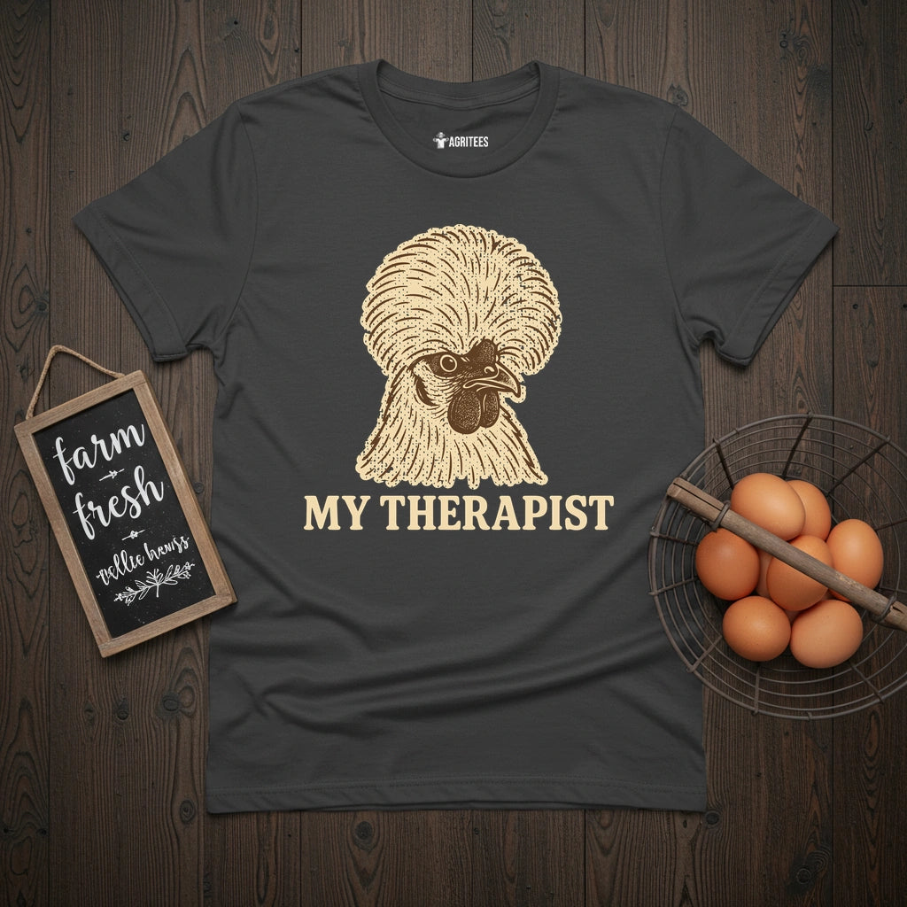My Therapist Silkie Chicken T-Shirt