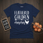 Feathered Children Mama T-Shirt. Funny Mother's day Gift