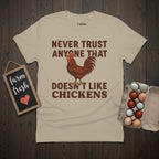 Never Trust T-Shirt