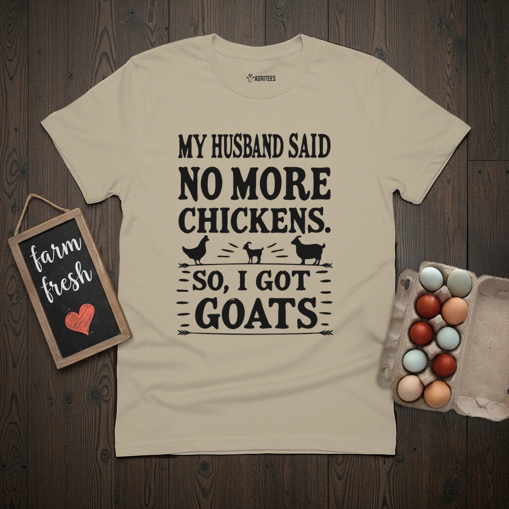 My Husband Said T-Shirt
