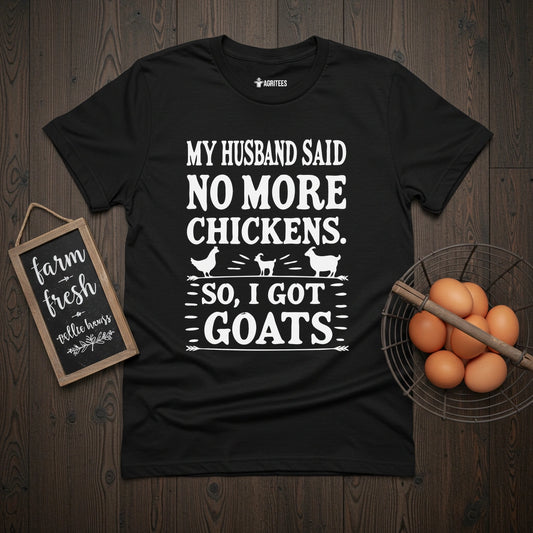 My Husband Said T-Shirt