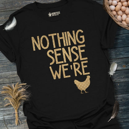 Nothing Makes Sense When We're Apart Couples Hen T-Shirt