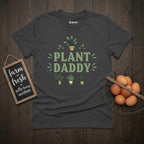Plant Daddy T-Shirt